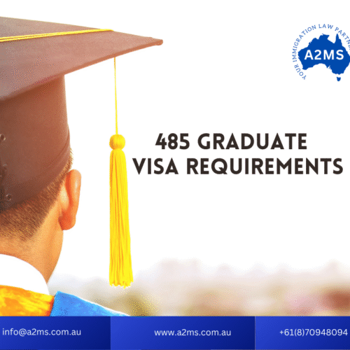 485 Graduate Visa Requirements