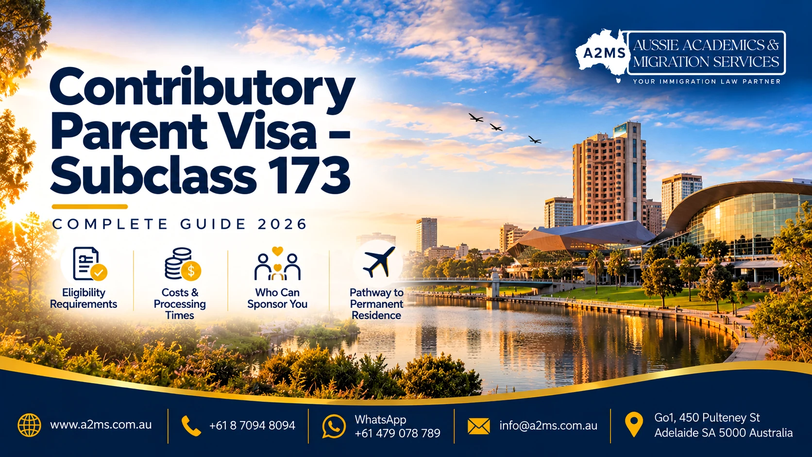 A2MS 2026 Contributory Parent visa subclass 173 guide with Adelaide Riverbank cityscape